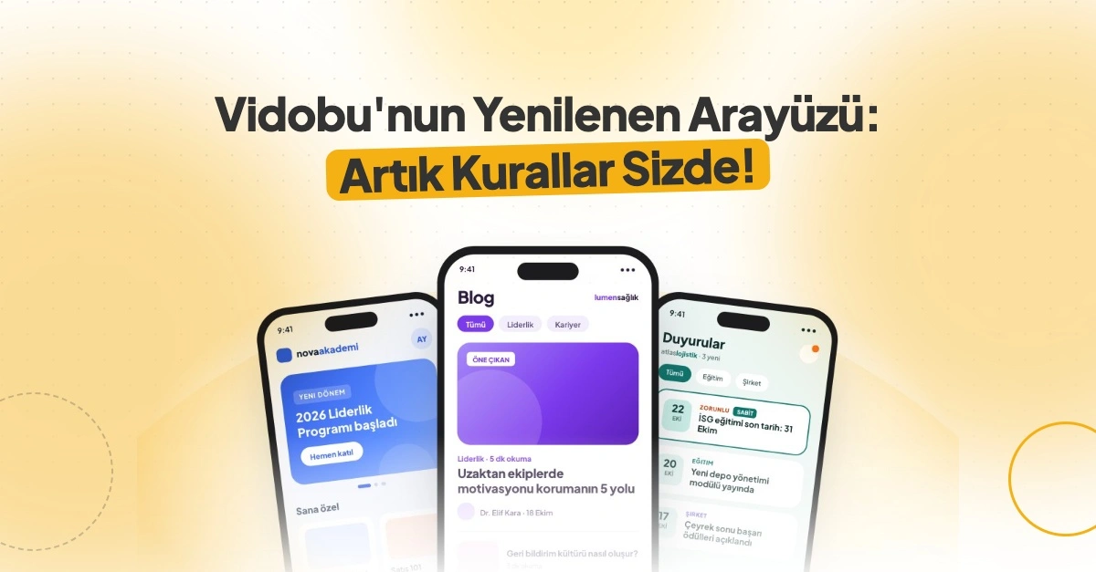 Vidobu’nun Yenilenen Arayüzü: Artık Kurallar Sizde